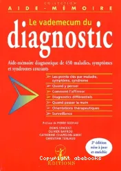 Le Vademecum du diagnostic