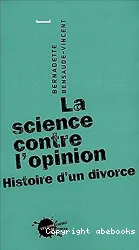 La Science contre l'opinion