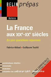 La France au XIXe et XXe siècles