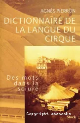 Dictionnaire de la langue du cirque