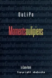 Moments oulipiens