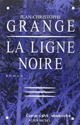 La Ligne noire