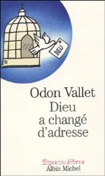 Dieu a changé d'adresse