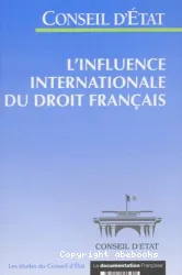 L'Influence internationale du droit français