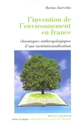 L'Invention de l'environnement en France