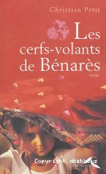 Les Cerfs-volants de Bénarès