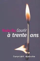 Courir à trente ans