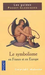 Le Symbolisme en France et en Europe