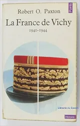 La France de Vichy, 1940-1944