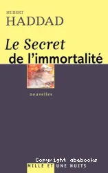 Le Secret de l'immortalité