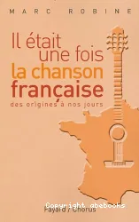 Il était une fois la chanson française