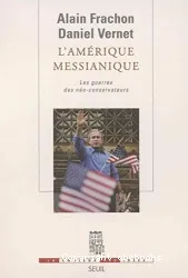 L'Amérique messianique