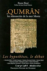 Qumrân et les manuscrits de la mer Morte