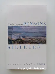 Pensons ailleurs