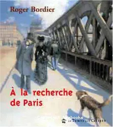 A la recherche de Paris