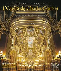 L'Opéra de Charles Garnier