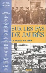 Sur les pas de Jaurès