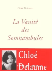 La Vanité des somnambules