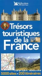 Trésors touristiques de la France