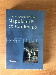 Napoléon Ier et son temps