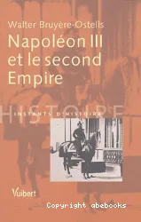 Napoléon III et le second Empire