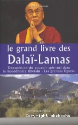 Le Grand livre des Dalaïs Lamas