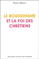 Le Bouddhisme et la foi des chrétiens