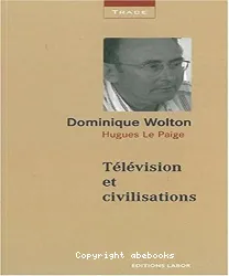 Télévision et civilisations