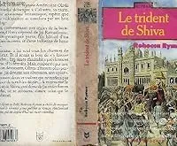 Le Trident de Shiva