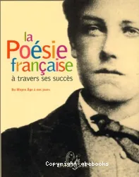 La Poésie française à travers ses succès