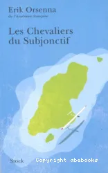 Les Chevaliers du subjonctif