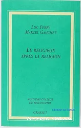 Le Religieux après la religion