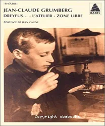 Dreyfus ; L'Atelier ; Zone libre