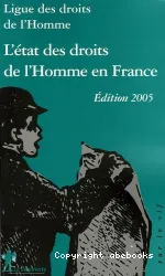 L'Etat des droits de l'homme en France