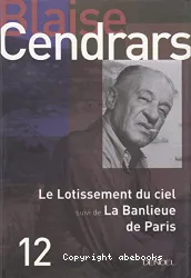 Le Lotissement du ciel ; La banlieue de Paris