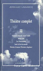 Théâtre complet 3