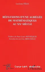 Réflexions d'une agrégée de mathématiques au XXe siècle