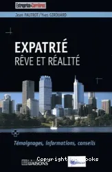 Expatrié, rêve et réalité