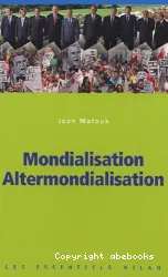 Mondialisation et alter-mondialisation