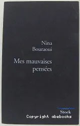 Mes mauvaises pensées