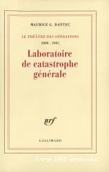 Laboratoire de catastrophe générale