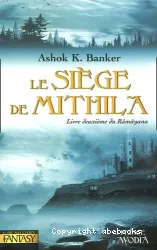 Le Siège de Mithila