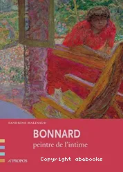 Bonnard, peintre de l'intime