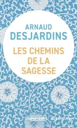 Les Chemins de la sagesse