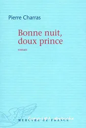 Bonne nuit, doux prince