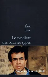 Le Syndicat des pauvres types