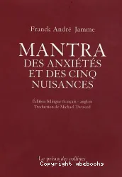 Mantra des anxiétés et des cinq nuisances