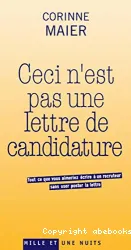 Ceci n'est pas une lettre de candidature