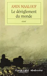 Le Dérèglement du monde