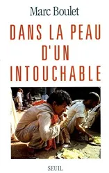 Dans la peau d'un intouchable